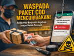 Waspada paket COD mencurigakan. Polres Musi Banyuasin mengimbau masyarakat agar tidak mudah percaya dan menolak membayar paket yang tidak pernah dipesan guna menghindari modus penipuan.