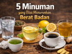 Minuman untuk menurunkan berat badan