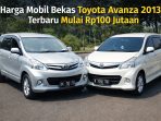 Toyota Avanza 2013 bekas masih menjadi primadona di pasar mobil bekas Indonesia. Jelang Lebaran 2026, harga Low MPV andalan keluarga ini dijual mulai Rp100 jutaan, dikenal irit, bandel, dan biaya perawatan yang terjangkau.