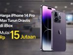 Penampakan iPhone 14 Pro Max warna Deep Purple yang kini mengalami penurunan harga signifikan di distributor resmi seperti iBox.