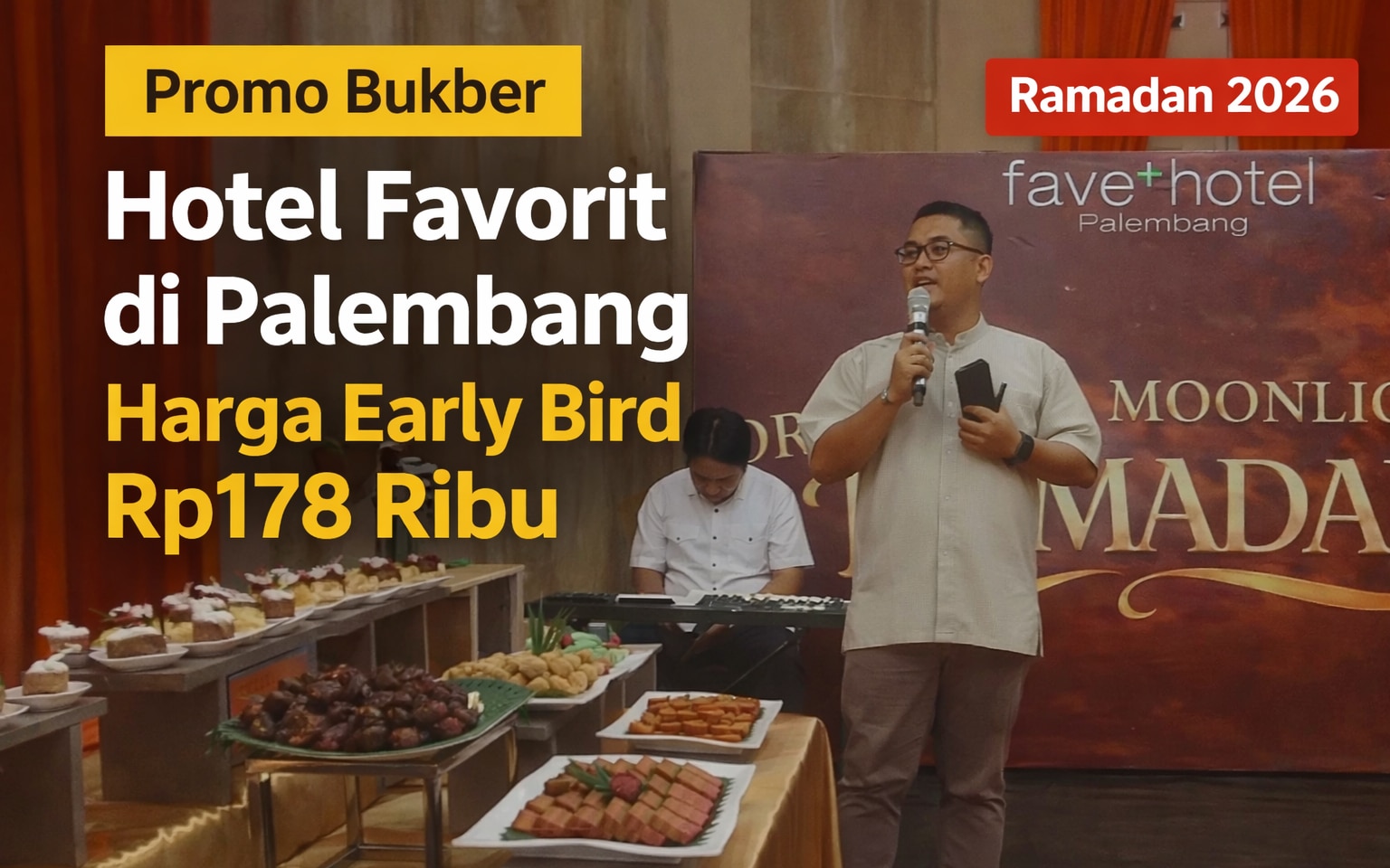Suasana launching promo Oriental Moonlight Ramadan di fave+ Hotel Palembang yang menghadirkan beragam menu takjil, dessert, dan hidangan khas nusantara.