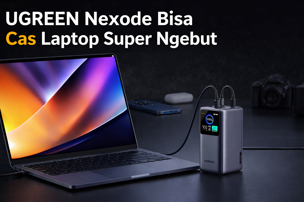 UGREEN Nexode 20.000mAh 130W mampu mengisi daya laptop hingga 100W lewat USB-C, solusi praktis untuk kerja mobile tanpa takut kehabisan baterai.