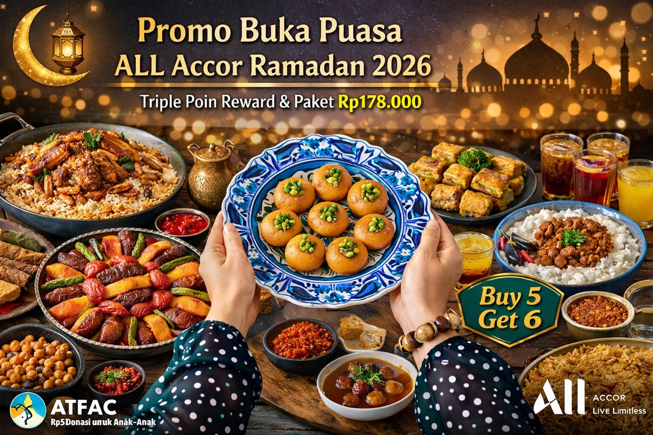 Promo buka puasa ALL Accor Ramadan 2026