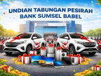Program Undian Tabungan Pesirah Bank Sumsel Babel kembali digelar dengan ratusan hadiah menarik, mulai dari 25 unit mobil Toyota Rush, 110 sepeda motor Yamaha Mio, hingga berbagai perangkat elektronik bagi nasabah yang beruntung. Program Undian Tabungan Pesirah Bank Sumsel Babel kembali digelar dengan ratusan hadiah menarik, mulai dari 25 unit mobil Toyota Rush, 110 sepeda motor Yamaha Mio, hingga berbagai perangkat elektronik bagi nasabah yang beruntung.
