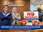Bank Sumsel Babel menegaskan komitmen menolak segala bentuk gratifikasi menjelang Hari Raya Idulfitri sebagai bagian dari penerapan prinsip Good Corporate Governance (GCG). Bank Sumsel Babel menegaskan komitmen menolak segala bentuk gratifikasi menjelang Hari Raya Idulfitri sebagai bagian dari penerapan prinsip Good Corporate Governance (GCG).